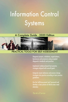 Paperback Information Control Systems A Complete Guide - 2020 Edition Book