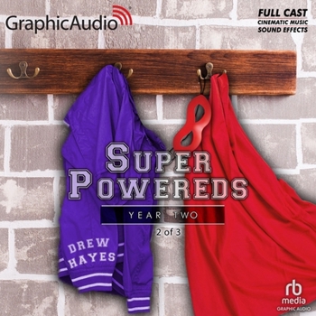 Audio CD Super Powereds: Year Two (2 of 3) [Dramatized Adaptation]: Super Powereds 2 Book