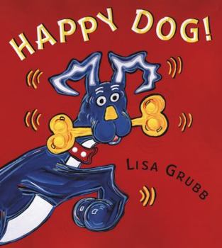 Hardcover Happy Dog [With Poster] Book