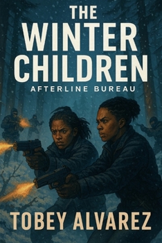 Paperback The Afterline Bureau: The Winter Children Book
