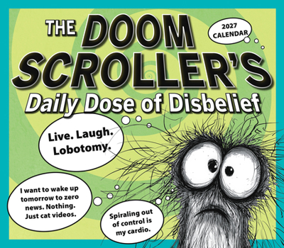Paper Catalog The Doomscroller's Daily Dose of Disbelief Book