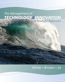 Paperback The Management of Technology and Innovation: A Strategic Approach Book