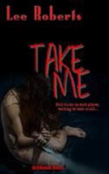 Paperback Take Me Book