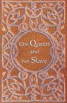 Paperback The Queen and Her Slave: Edizione Illustrata [Italian] Book