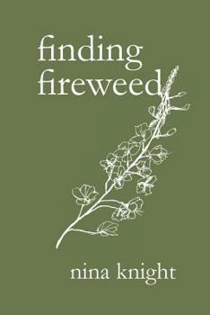 Paperback finding fireweed Book