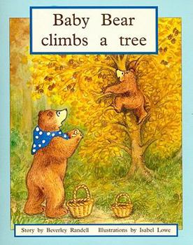 Paperback Baby Bear Climbs a Tree: Individual Student Edition Blue (Levels 9-11) Book