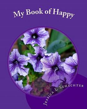 Paperback My Book of Happy Book