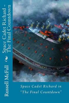 Paperback Space Cadet Richard - The Final Countdown Book