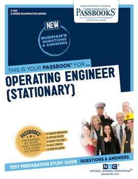 Paperback Operating Engineer (Stationary) (C-555): Passbooks Study Guidevolume 555 Book