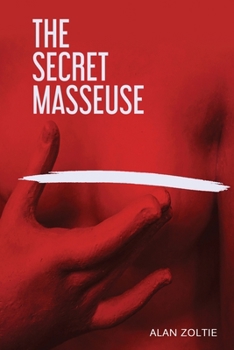 Paperback The Secret Masseuse Book