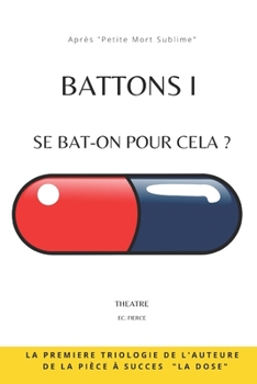 Paperback Battons I: Se bat-on pour cela ? [French] Book