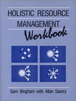 Paperback The Holistic Resource Management Workbook Book