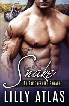 Snake - Book #5 of the No Prisoners MC