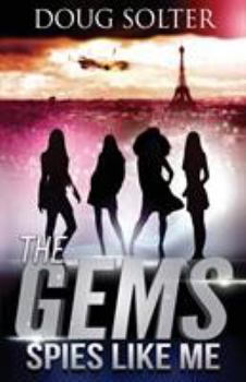 Paperback Spies Like Me: A Teen Spy Thriller Book