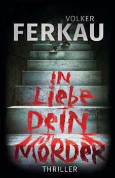 Paperback In Liebe, dein Mörder [German] Book