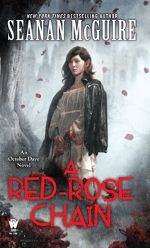 A Red-Rose Chain - Book #9 of the October Daye Chronological Order