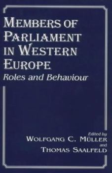 Paperback Members of Parliament in Western Europe: Roles and Behaviour Book