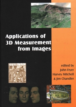 Hardcover Applications of 3D Measurement from Images Book