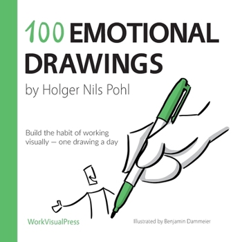 Paperback 100 Emotional Drawings: Build the habit of working visually - one drawing a day Book