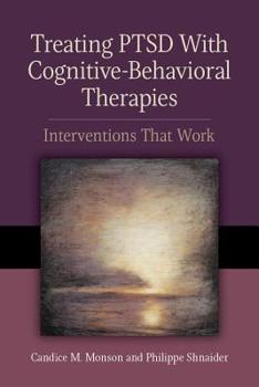 Paperback Treating PTSD with Cognitive-Behavioral Therapies: Interventions That Work Book