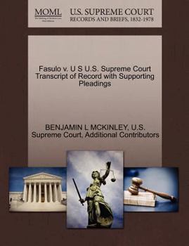 Paperback Fasulo V. U S U.S. Supreme Court Transcript of Record with Supporting Pleadings Book