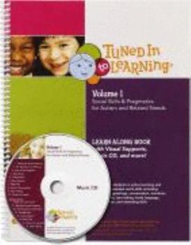 Spiral-bound Tuned In to Learning Volume 1 Social Skills and Pragmatics for Autism and Related Needs Book