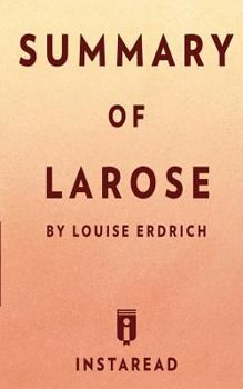 Paperback Summary of LaRose by Louise Erdrich Includes Analysis Book