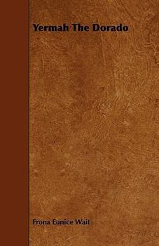 Paperback Yermah the Dorado Book