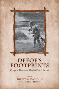 Hardcover Defoe's Footprints: Essays in Honour of Maximillian E. Novak Book