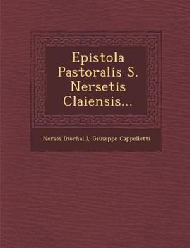 Paperback Epistola Pastoralis S. Nersetis Claiensis... [Armenian] Book