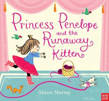 Hardcover Princess Penelope and the Runaway Kitten Book