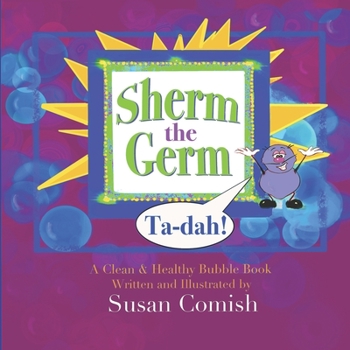 Paperback Sherm the Germ: a clean & healthy bubble book