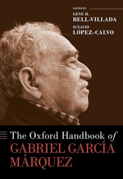 The Oxford Handbook of Gabriel Garc�a M�rquez