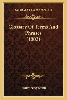 Paperback Glossary Of Terms And Phrases (1883) Book