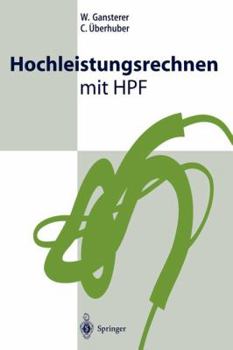 Paperback Hochleistungsrechnen Mit Hpf [German] Book