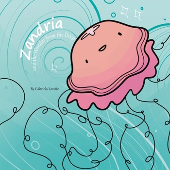 Paperback Zandria and the Wonder from the Deep Book