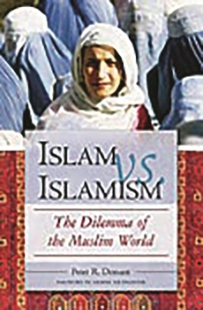 Hardcover Islam vs. Islamism: The Dilemma of the Muslim World Book