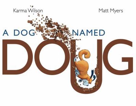 Hardcover A Dog Named Doug Book