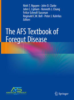 Hardcover The Afs Textbook of Foregut Disease Book