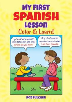 My First Spanish Lesson: Color  Learn!
