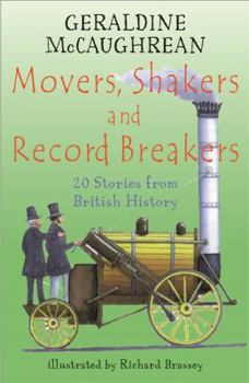 Paperback Movers, Shakers and Record Breakers: 20 Stories from British History (Britannia) Book