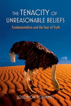Hardcover The Tenacity of Unreasonable Beliefs Book