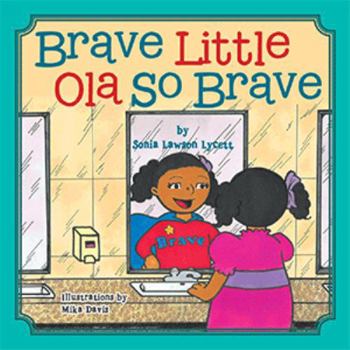 Paperback Brave Little Ola So Brave Book