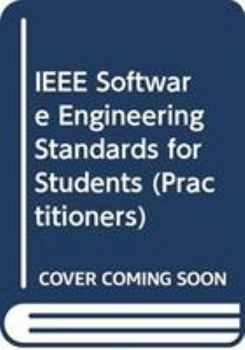 Paperback IEEE Software Engineering Standards for Students (Practitioners) Book
