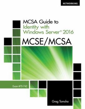 Paperback McSa Guide to Identity with Windows Server 2016, Exam 70-742 Book