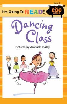 Paperback I'm Going to Read® (Level 3): Dancing Class (I'm Going to Read® Series) Book