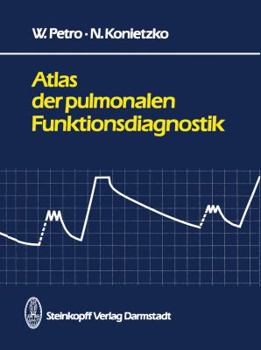 Paperback Atlas Der Pulmonalen Funktionsdiagnostik [German] Book