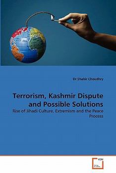 Paperback Terrorism, Kashmir Dispute and Possible Solutions Book