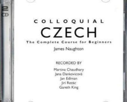 Paperback Colloquial Czech: The Complete Course for Beginners (Colloquial Series) Book