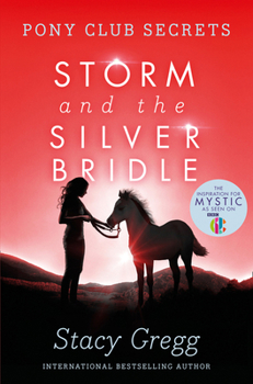 Paperback Storm and the Silver Bridle Book